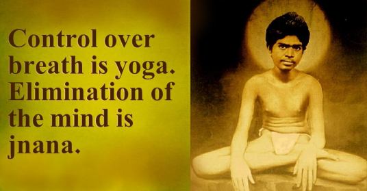 Yoga and breath Jnana and mind