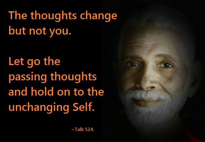 Thoughts change but not you
