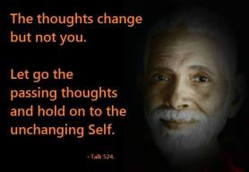 Thoughts change but not you