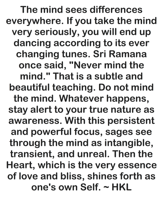 The mind sees differences everywhere